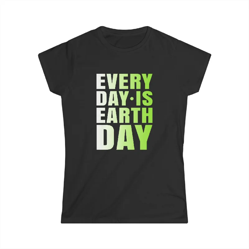Activism Everyday is Earth Day Environmental Crisis Shirts for Women Mesh Fabric Canvas Fabric Denim Fabric