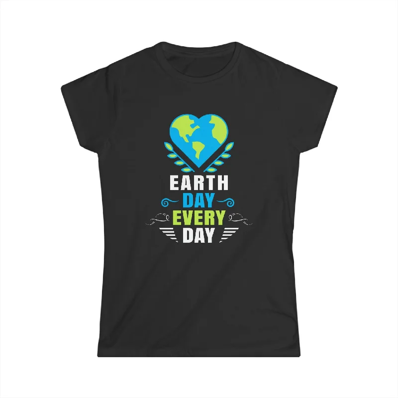 Earth Day Everyday is Earth Day Earth Activism Earth Day Womens T Shirts Wool Fabric Cashmere Fabric Tweed Fabric