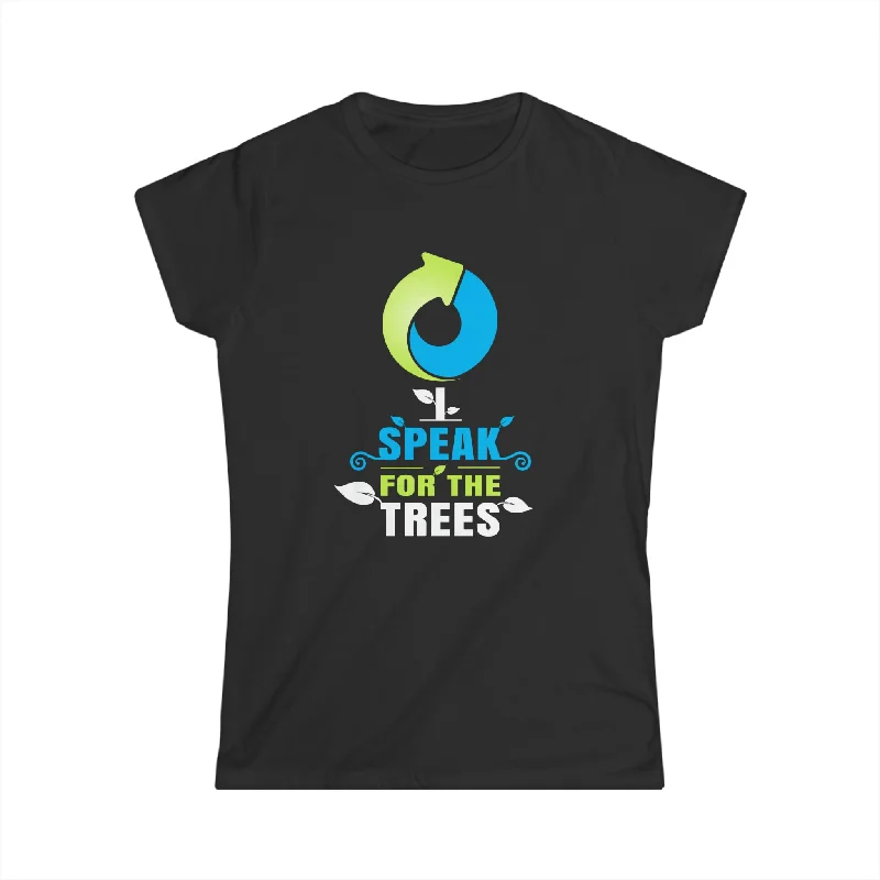 Earth Day I Speak For The Trees Design Nature Lover Womens Shirts Graphic Embroidered Appliqued