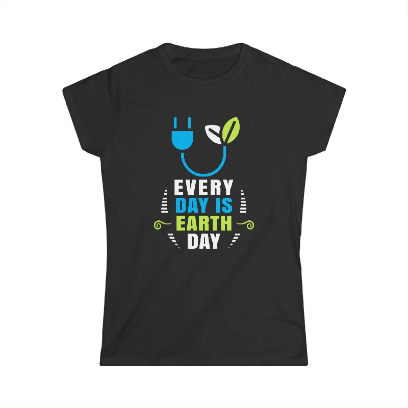 Environmental Crisis Planet Activism Everyday is Earth Day Shirts for Women Chenille Blend Fleece Blend Nylon Blend