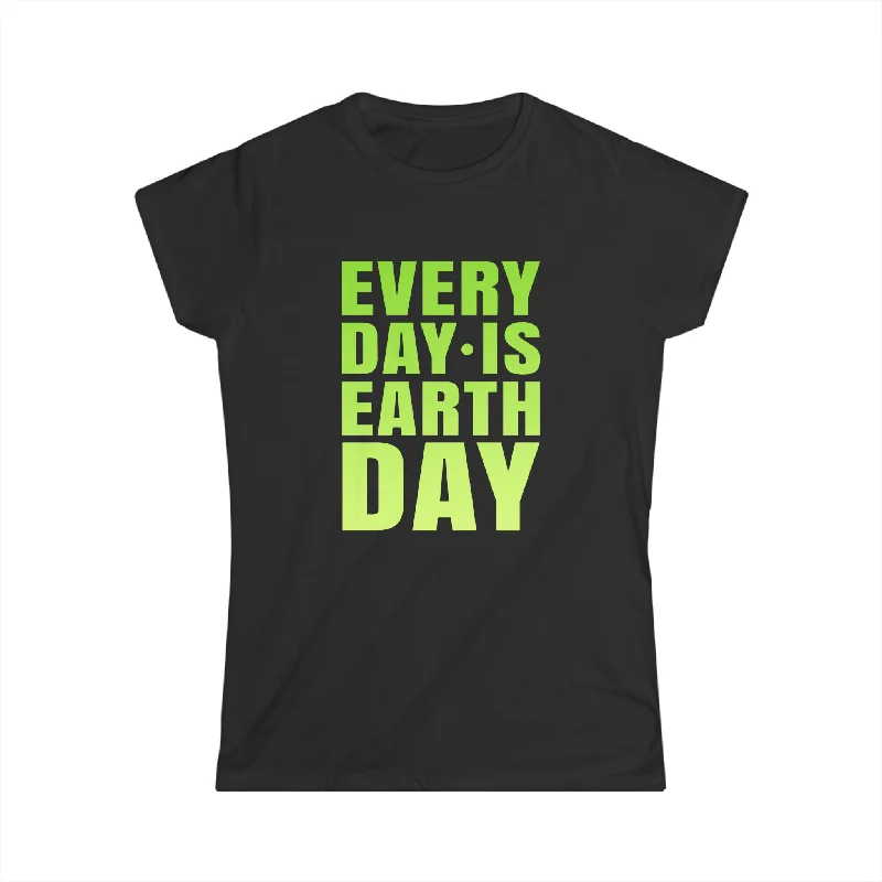 Everyday is Earth Day Earth Crisis Environment Activism Womens Shirts Chenille Fabric Brocade Fabric Lace Fabric