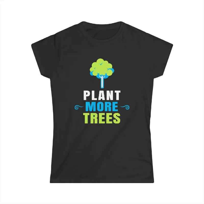 Happy Arbor Day Earth Day Plant More Trees Save Environment Shirts for Women Satin Blend Silk Blend Wool Blend