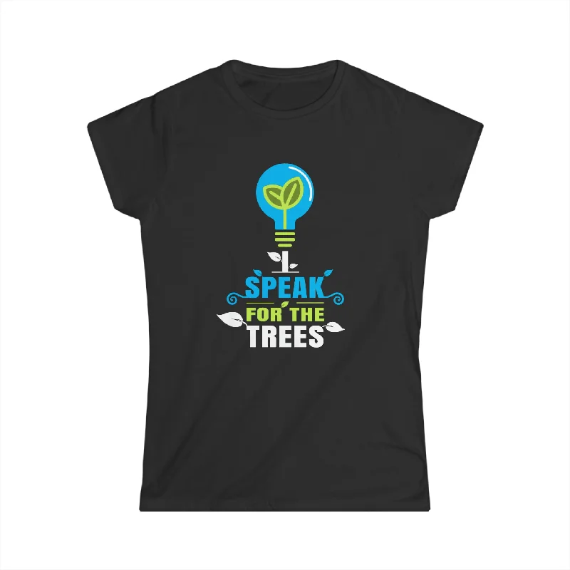 I Speak For The Trees Shirt Gift Environmental Earth Day Shirts for Women Fashionable Trendy Casual