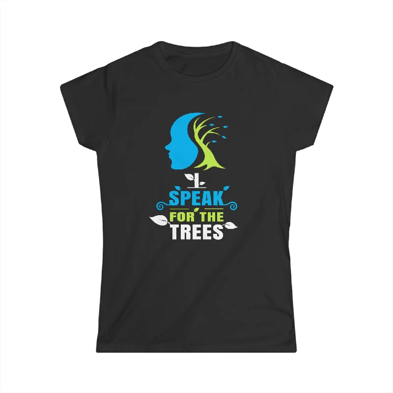 Nature Shirt I Speak For The Trees Save the Planet Womens T Shirt Elasticated Padded Insulated